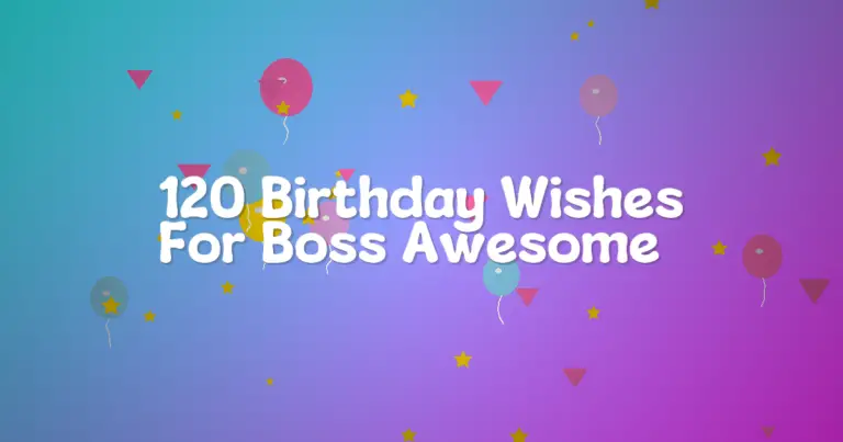 120 Birthday Wishes For Boss Awesome