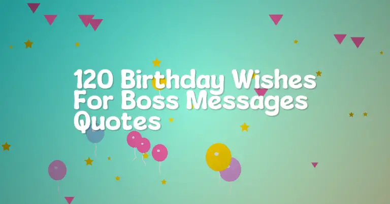 120 Birthday Wishes For Boss Messages Quotes