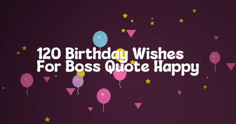 120 Birthday Wishes For Boss Quote Happy