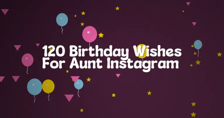 120 Birthday Wishes For Aunt Instagram