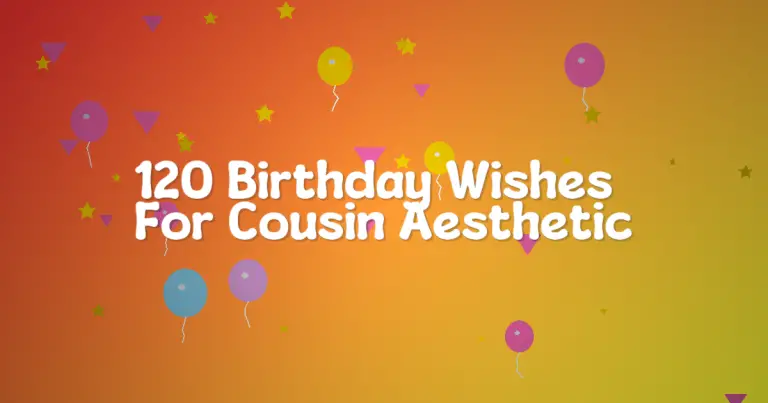 120 Birthday Wishes For Cousin Aesthetic