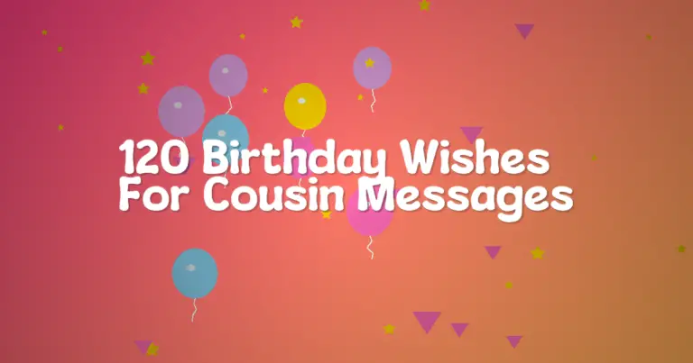 120 Birthday Wishes For Cousin Messages