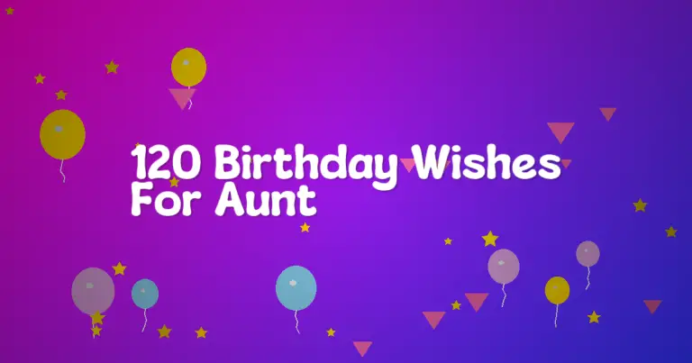 120 Birthday Wishes For Aunt